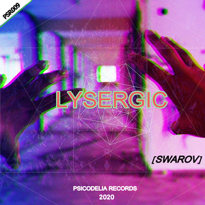 Lysergic (Original Mix)