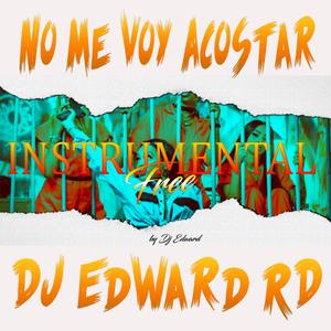 No Me Voy Acostar (Instrumental) (Instrumental)