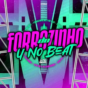 Forrozinho do U no Beat