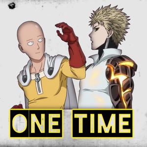 One Time (One Punch Man Rap) (feat. Mir Blackwell)