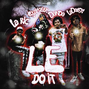 LeDoIt (feat. Danda, La Ric & Ladaeski)