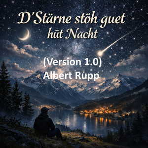 D’Stärne stöh guet hüt Nacht