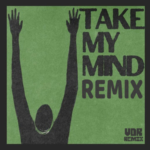 Take My Mind (Afro Remix)