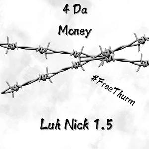 4 Da Money$