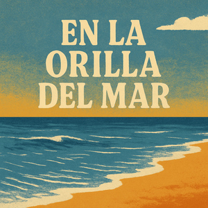 En la Orilla del Mar