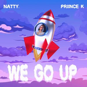 We Go Up (feat. Priince K)