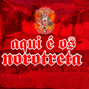 Aqui É os Norotreta