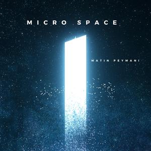 Micro Space Third Movement