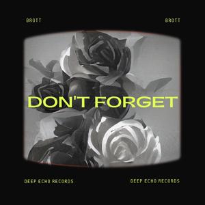 Don't Forget
