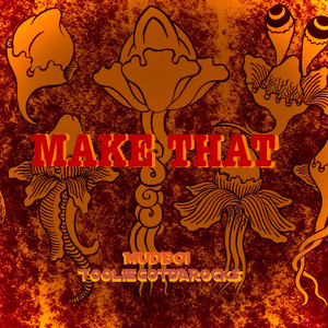 MAKETHAT（pord.CashMoon）