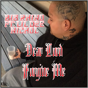 Dear Lord Forgive Me