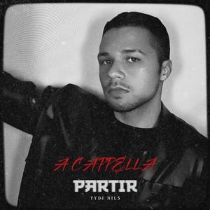 Partir (A Cappella Version)