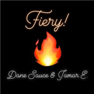 Fiery! (feat. Jamar E.)