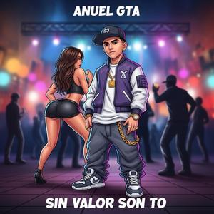 Sin Valor Son To