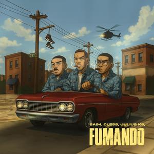 FUMANDO (feat. Cless & Julius K9)