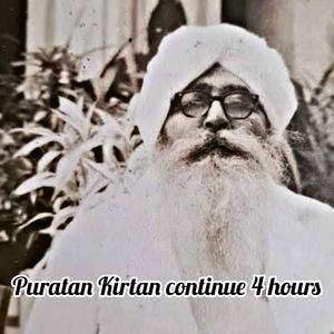 Puratan Shabad kirtan (Continue 4 hours Bhai Sohan singh ji)