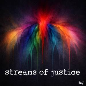 Streams of Justice
