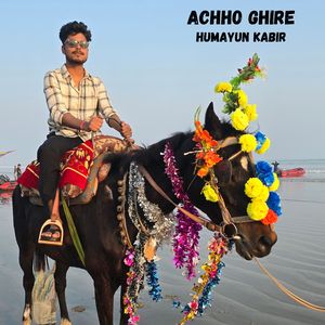 Achho Ghire