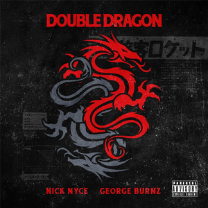 Double Dragon (feat. George Burnz)