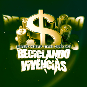 Reciclando Vivências