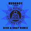 Gentleman's Dub Club - Rudeboy (Bish & Gray Remix)