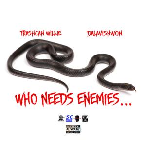 Who Needs Enemies