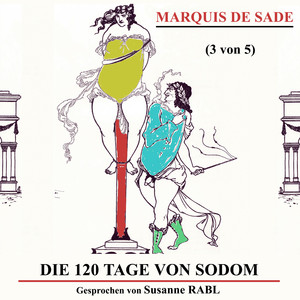 Teil 579: Die 120 Tage von Sodom