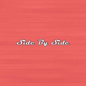 Side By Side