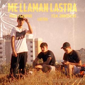 Me Llaman Lastra