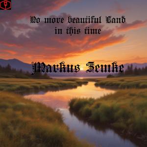 No more beautiful land in this time