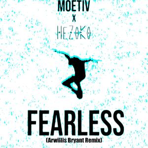 Fearless (feat. MOETIV) (Akaimei Bryant Remix)
