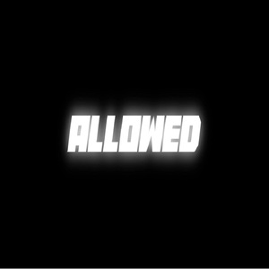 Allowed