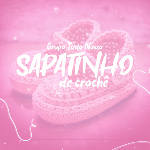 Sapatinho de Crochê