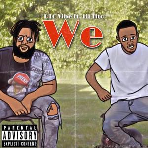 We (feat. LilTito)