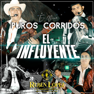 El influyente (Puros corridos) (En Vivo)