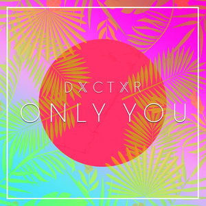 Only You