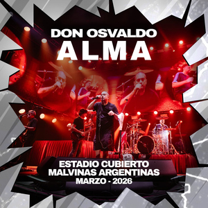 Alma - En vivo Estadio Cubierto Malvinas Argentinas