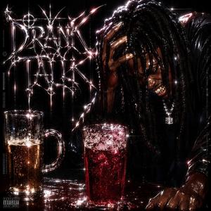 Drank Talk