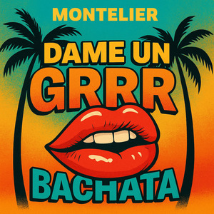 Dame Un Grrr (Versión Bachata)