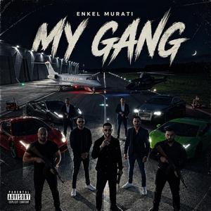 MY GANG