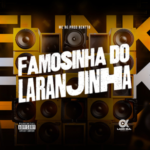 Famosinha do Laranjinha