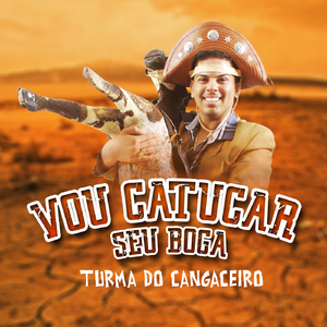 Vou Catucar Seu Boga