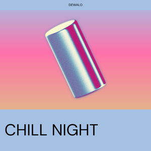 Chill night