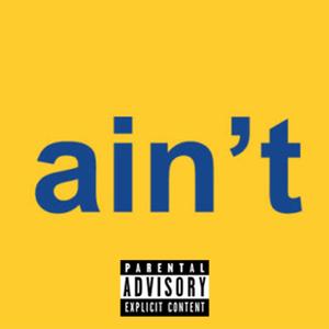 Ain't