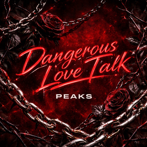 Dangerous Love Talk