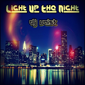 Light up the Night (Original Mix)