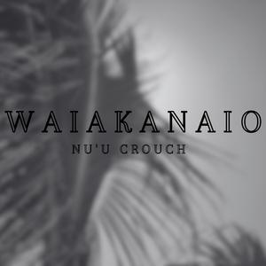 Waiakanaio