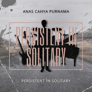 Persistent in Solitary