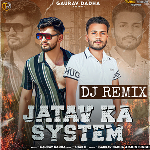 Jatav Ka System (Remix)
