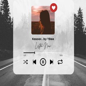 Kasoor.. by YBee